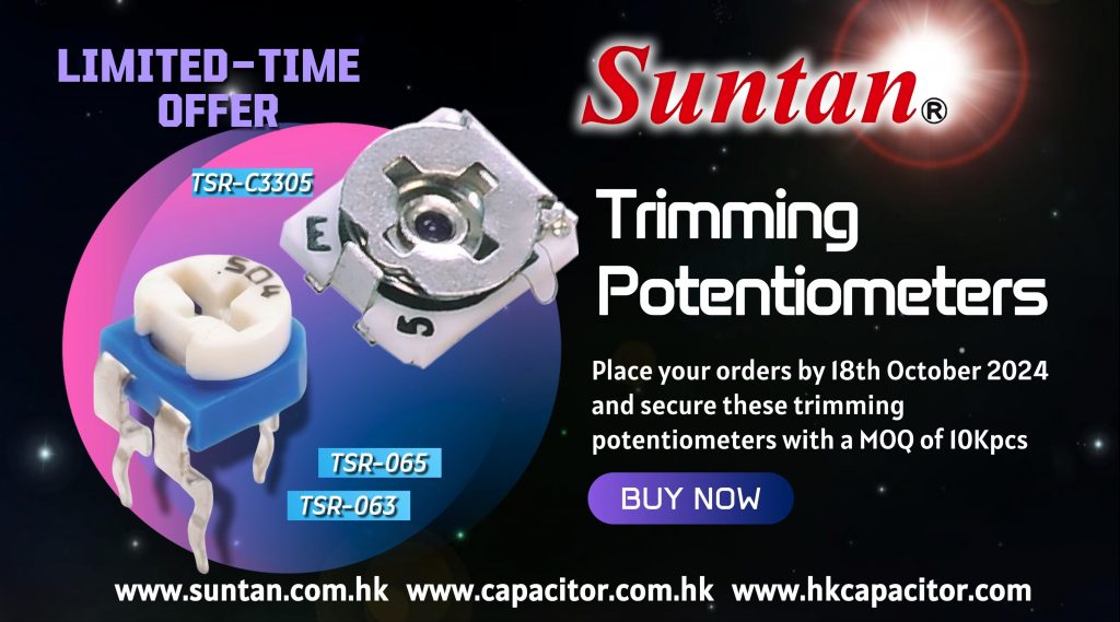 Limited-Time Offer: Discover Suntan TSR-065/TSR-063 & TSR-C3305 Trimming Potentiometers