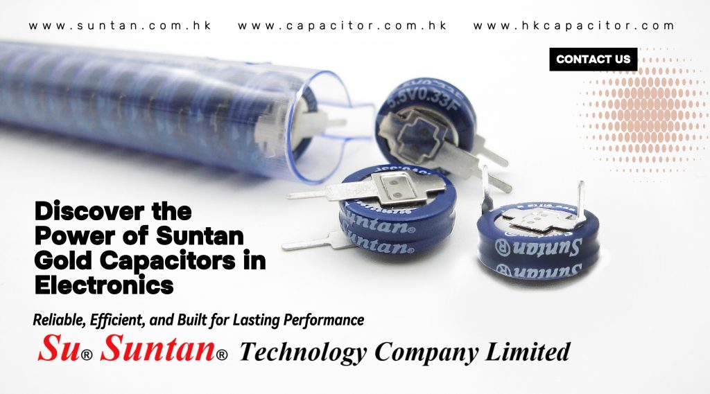 Discover-the-power-of-suntan-gold-capacitors-in-electronics