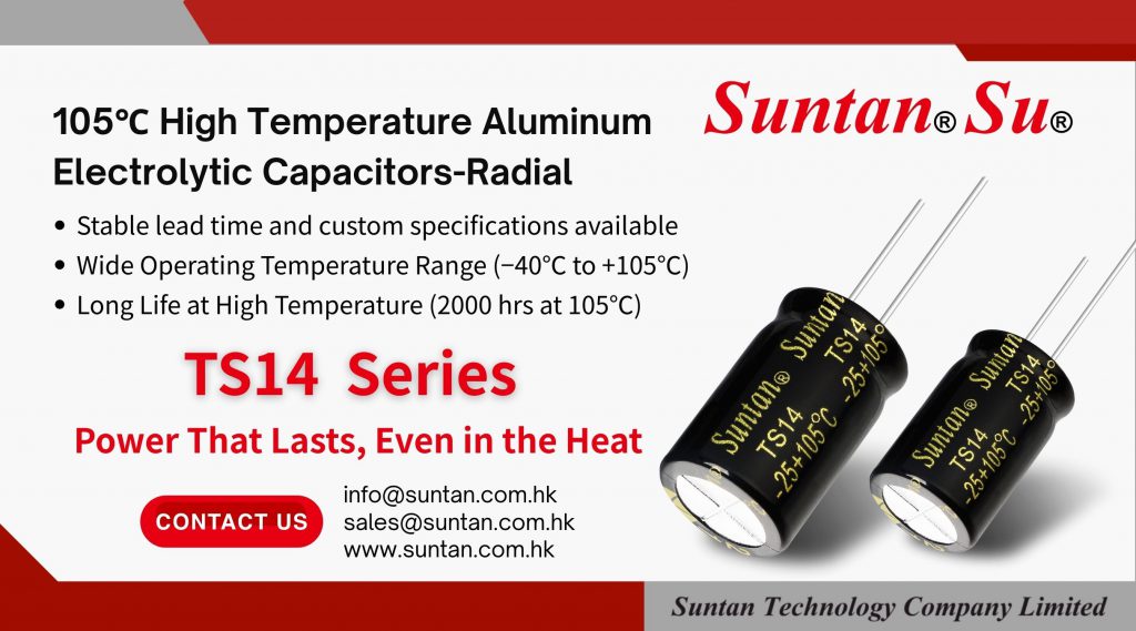 Suntan TS14 Radial Aluminum Electrolytic Capacitor, 105°C rated, long-life industrial component with optimized ESR and ripple current