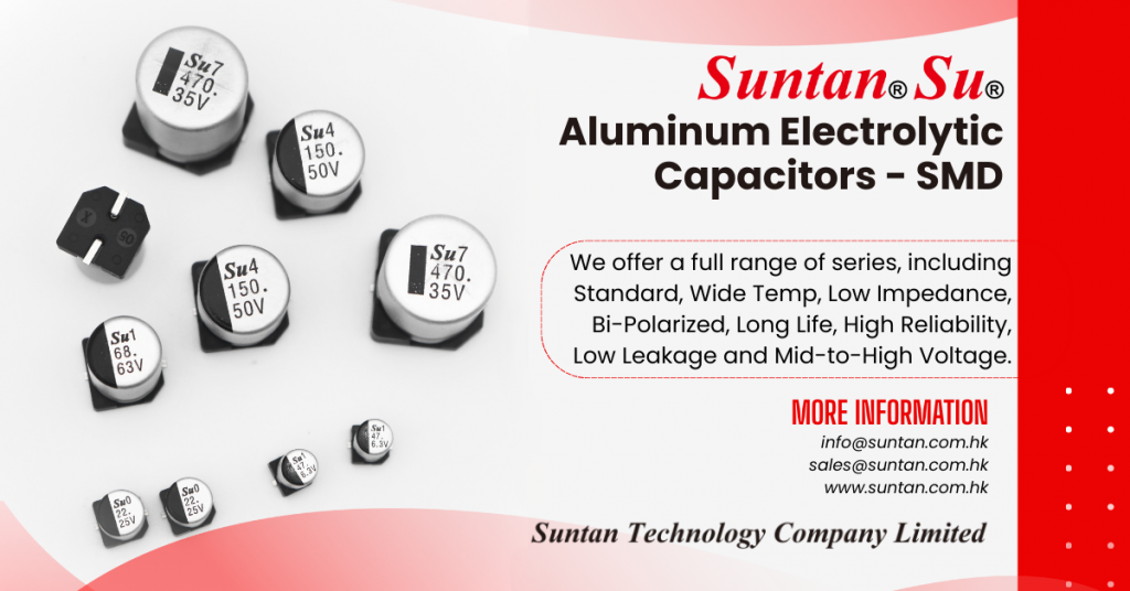Suntan Su aluminum electrolytic capacitors – complete e-cap series including radial, snap-in, and axial types with reliable supply and cost advantage