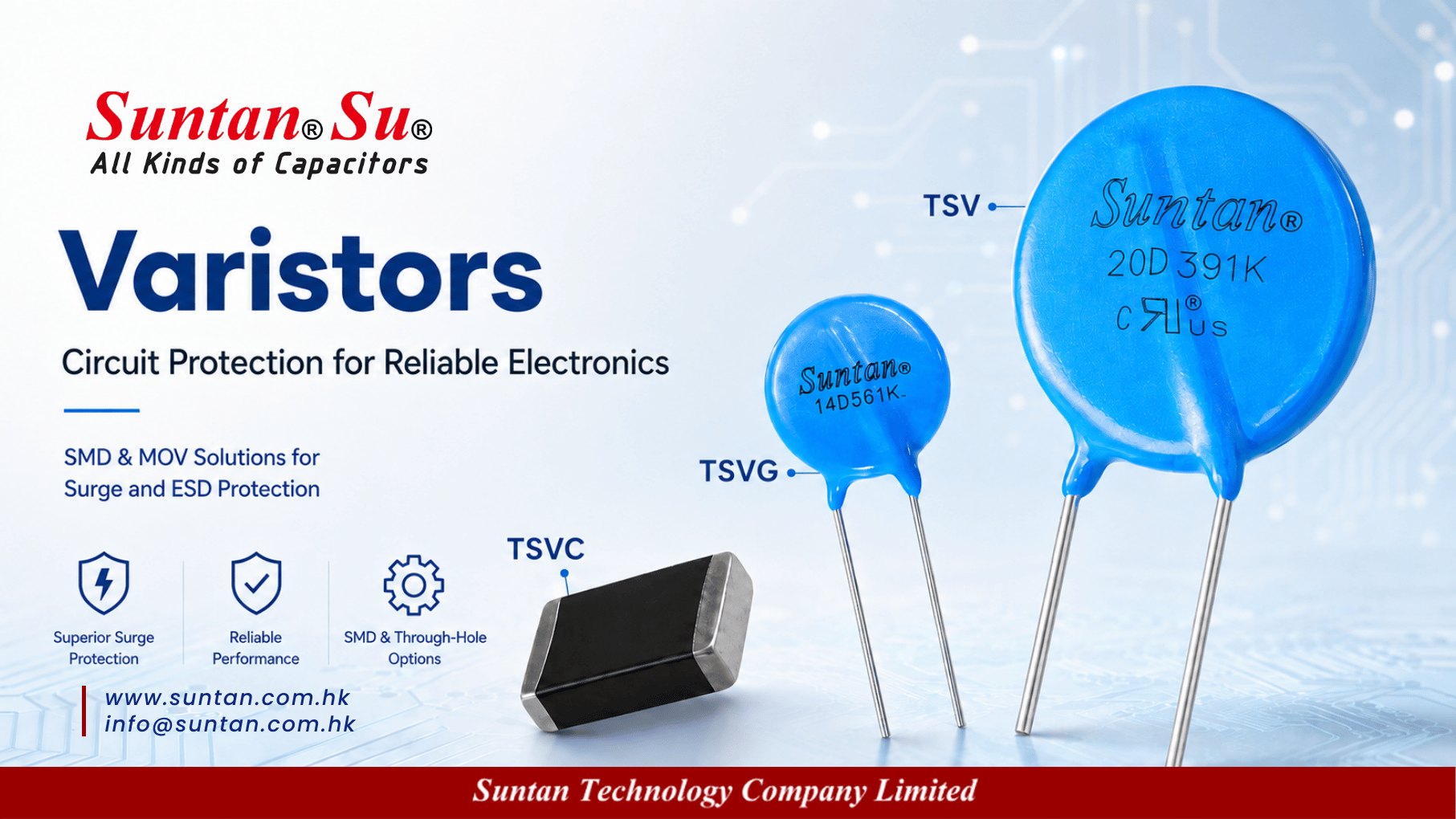 Suntan TSV TSVG TSVC Varistors for Surge and ESD Protection Packaging